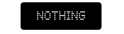 Nothing